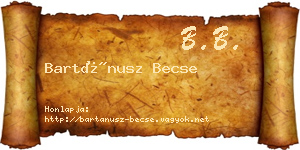 Bartánusz Becse névjegykártya
